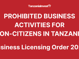 Tanzania prohibited business activities non-citizens 2025